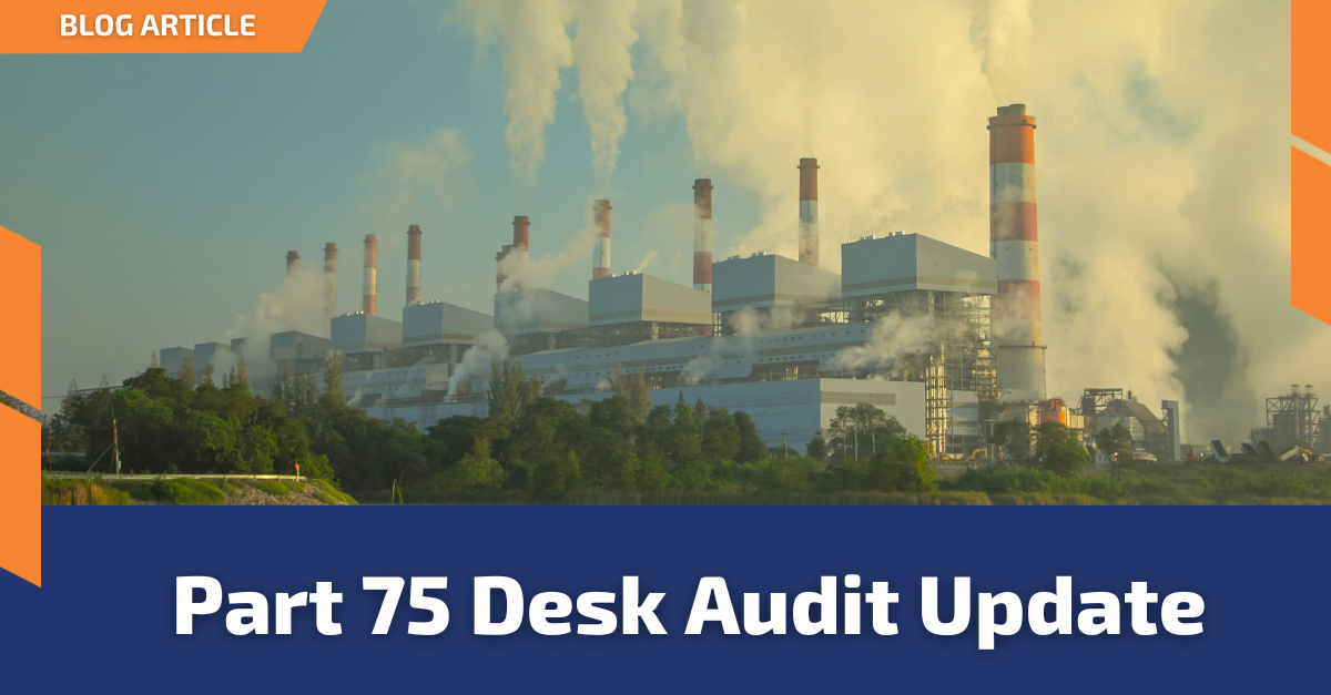 Part 75 Desk Audit Update