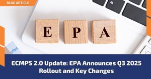 ECMPS 2.0 Update: EPA Announces Q3 2025 Rollout and Key Changes